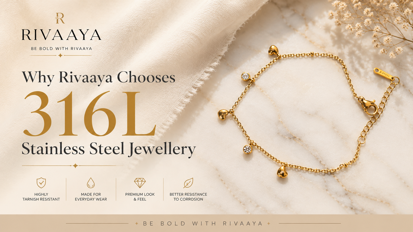 316L Stainless Steel Jewellery: Why Rivaaya Chooses It
